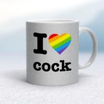 I Love Cock Pride - Rude Mugs - Slightly Disturbed - Image 16 of 16