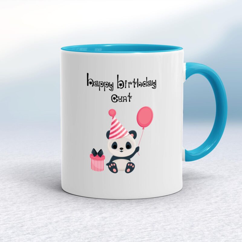 Happy Birthday Cunt - Panda - Rude Mugs - Slightly Disturbed - Image 3 of 20