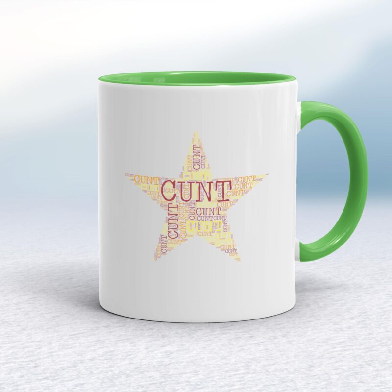 Cunt Star - Rude Mugs - Slightly Disturbed - Image 9 of 20