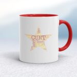 Cunt Star - Rude Mugs - Slightly Disturbed - Image 6 of 20