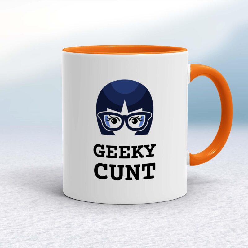 Geeky Cunt - Rude Mugs - Slightly Disturbed - Image 7 of 40