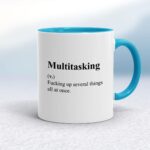 Multitasking - Rude Mugs - Slightly Disturbed - Image 3 of 20