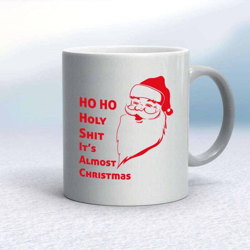 Ho Ho Holy Shit - Rude Mugs - Slightly Disturbed - Image 11 of 20