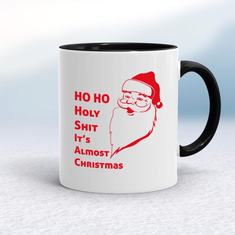 Ho Ho Holy Shit - Rude Mugs - Slightly Disturbed - Image 2 of 20