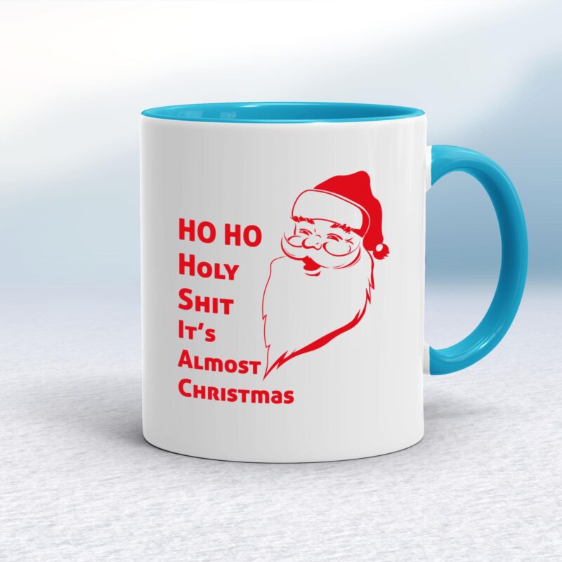 Ho Ho Holy Shit - Rude Mugs - Slightly Disturbed - Image 3 of 20
