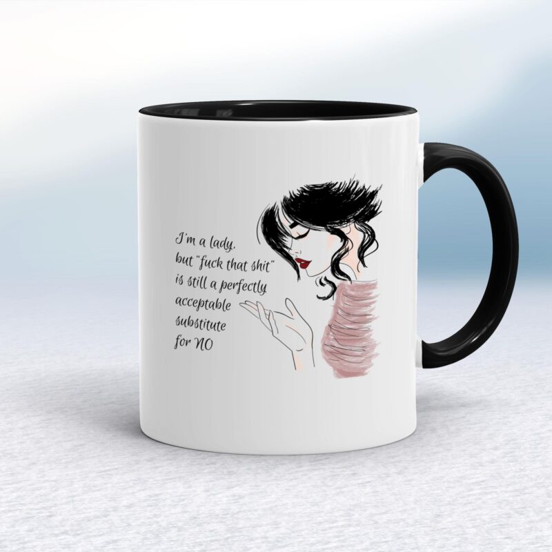 Fuck That Shit - Rude Mugs - Slightly Disturbed - Image 2 of 16