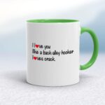 Back-Alley Hooker - Rude Mugs - Slightly Disturbed - Image 9 of 18