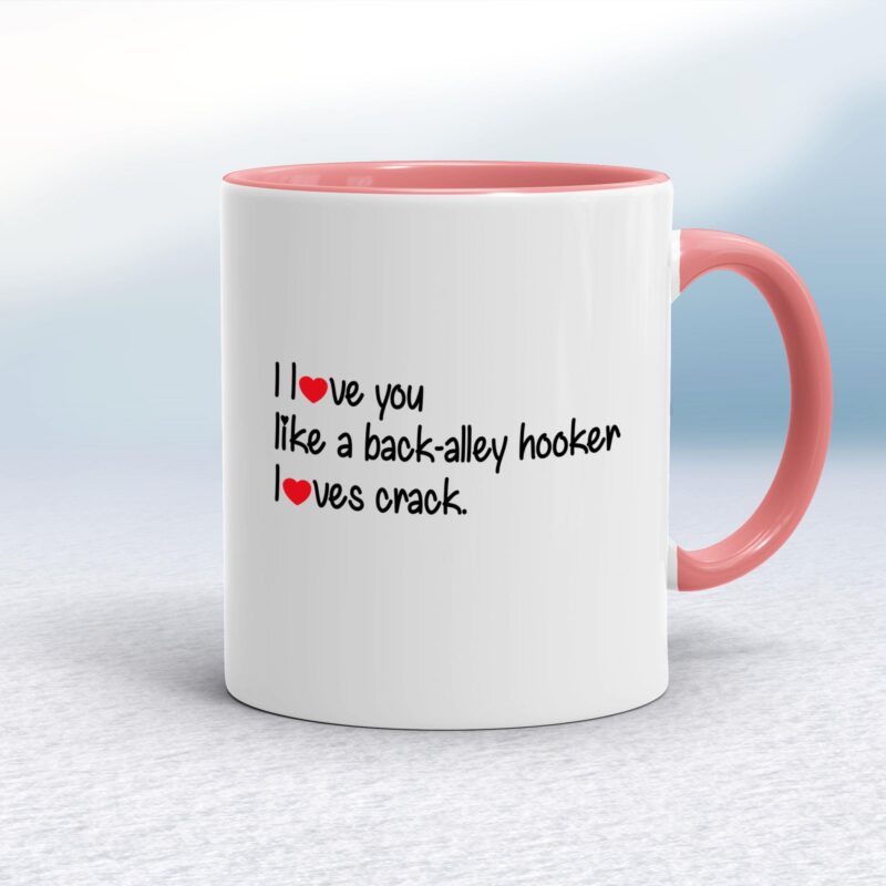 Back-Alley Hooker - Rude Mugs - Slightly Disturbed - Image 5 of 18