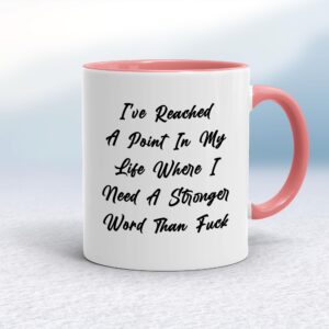 Stronger Word Than Fuck - Rude Mugs - Slightly Disturbed - Image 1 of 20