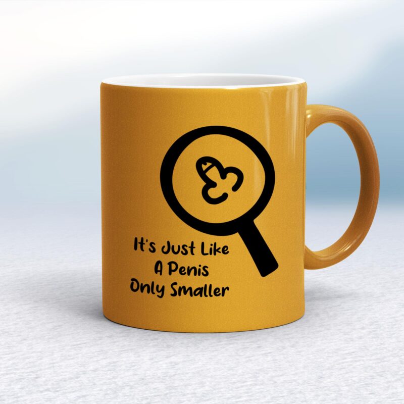 Like A Penis - Rude Mugs - Slightly Disturbed - Image 12 of 18