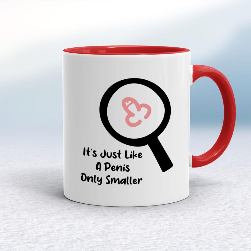 Like A Penis - Rude Mugs - Slightly Disturbed - Image 6 of 18