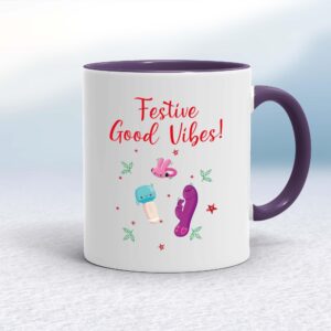 Festive Good Vibes - Rude Mugs - Slightly Disturbed - Image 1 of 14