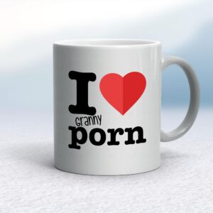 I Love Granny Porn - Rude Mugs - Slightly Disturbed - Image 1 of 16