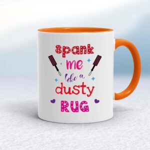 Spank Me - Rude Mugs - Slightly Disturbed - Image 1 of 16
