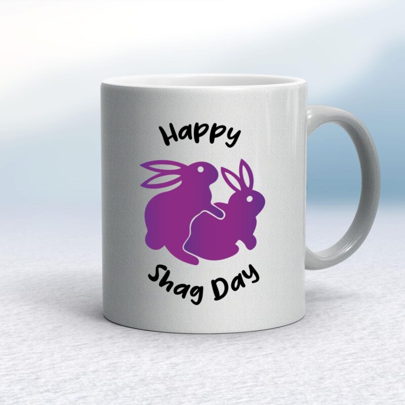 Happy Shag Day - Rude Mugs - Slightly Disturbed - Image 11 of 16