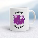 Happy Shag Day - Rude Mugs - Slightly Disturbed - Image 1 of 16