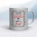 Fancy A Fuck - Rude Mugs - Slightly Disturbed - Image 14 of 15