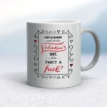 Fancy A Fuck - Rude Mugs - Slightly Disturbed - Image 11 of 15