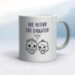 Like Mother - Rude Mugs - Slightly Disturbed - Image 11 of 16