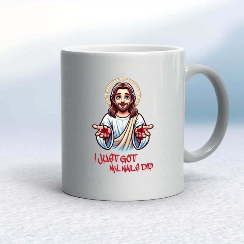 Just Got My Nails Did - Rude Mugs - Slightly Disturbed - Image 11 of 12