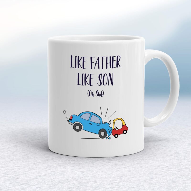 Like Father - Rude Mugs - Slightly Disturbed - Image 1 of 32