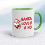 Santa Loves A Ho - Rude Mugs - Slightly Disturbed - Image 9 of 10