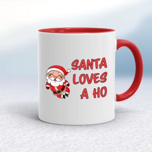 Santa Loves A Ho - Rude Mugs - Slightly Disturbed - Image 1 of 10