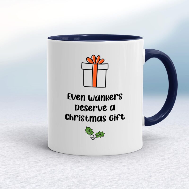 Even Wankers Deserve - Rude Mugs - Slightly Disturbed - Image 4 of 16