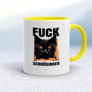 Fuck Schrodinger - Rude Mugs - Slightly Disturbed - Image 1 of 11