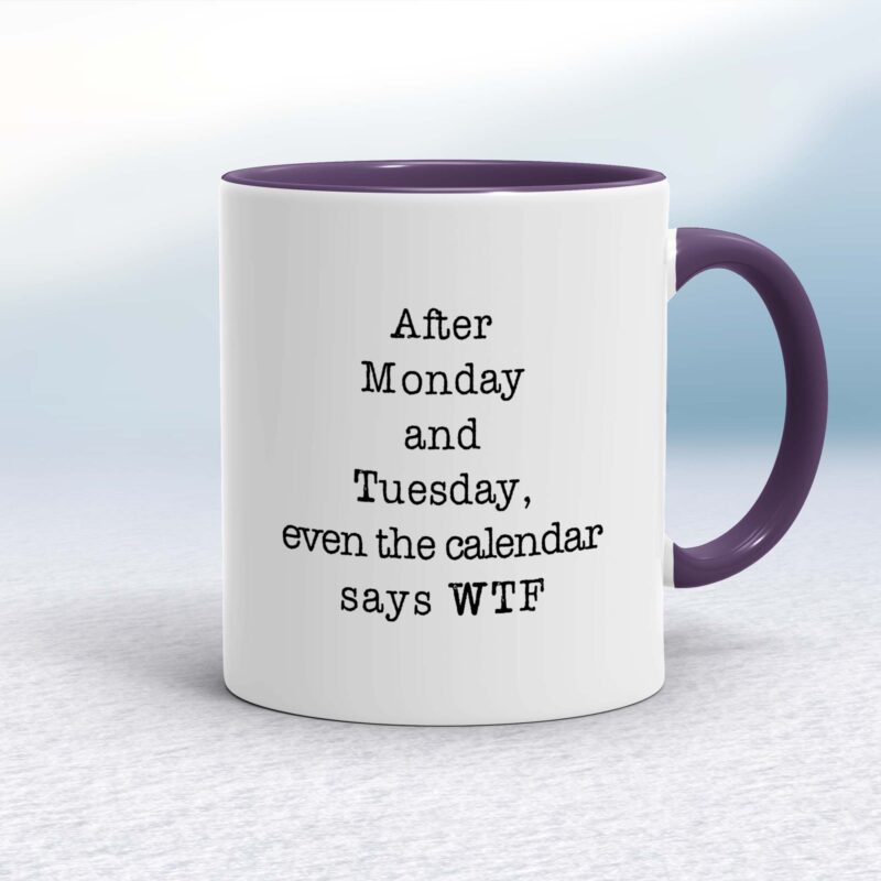 Calendar Says WTF - Rude Mugs - Slightly Disturbed - Image 8 of 16