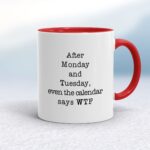 Calendar Says WTF - Rude Mugs - Slightly Disturbed - Image 5 of 16
