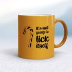 Christmas Not Going To Suck-Lick Itself - Rude Mugs - Slightly Disturbed - Image 12 of 32