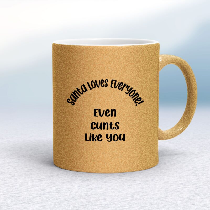 Santa Loves Everyone - Rude Mugs - Slightly Disturbed - Image 16 of 32
