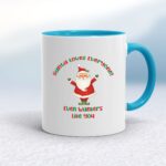 Santa Loves Everyone - Rude Mugs - Slightly Disturbed - Image 4 of 32
