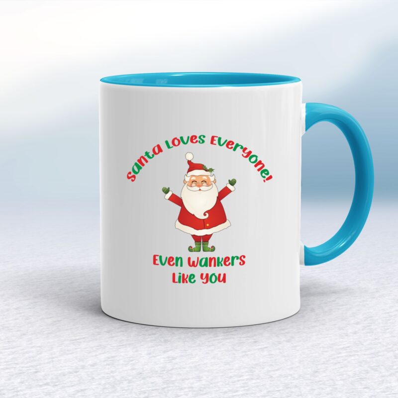 Santa Loves Everyone - Rude Mugs - Slightly Disturbed - Image 4 of 32