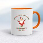 Santa Loves Everyone - Rude Mugs - Slightly Disturbed - Image 7 of 32