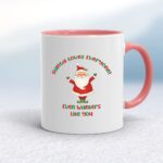 Santa Loves Everyone - Rude Mugs - Slightly Disturbed - Image 6 of 32