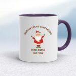 Santa Loves Everyone - Rude Mugs - Slightly Disturbed - Image 8 of 32
