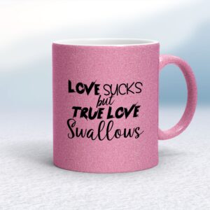 Love Sucks - Rude Mugs - Slightly Disturbed - Image 1 of 16