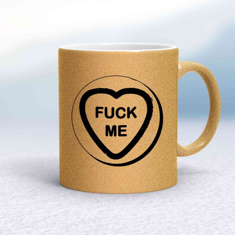 Fuck Me Love Heart Sweet Mug - Gold Glitter/White - 16
